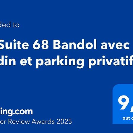La Suite 68 Bandol Avec Jardin Et Parking Privatif Bagian luar foto